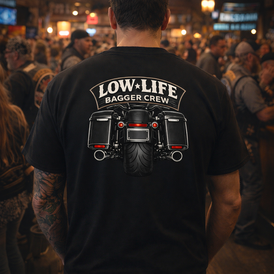 Low Life Bagger Crew T-Shirt | Slammed Bagger Biker Tee | Outlaw Motorcycle Shirt | Big Wheel Bagger Rider Tee | Street Glide Road Glide Biker Shirt